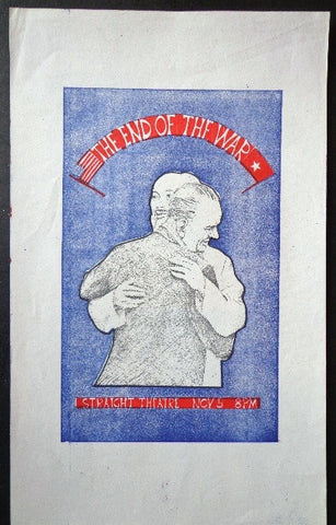 AOR2.219 - The End of the War Handbill -  Straight Theater - Condition - 1.5